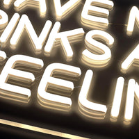 I Have Mixed Drinks About Feelings Neon Væglampe