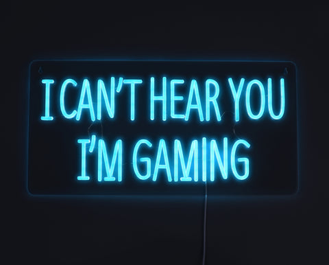 I Cant Hear You Im Gaming Neon Væglampe